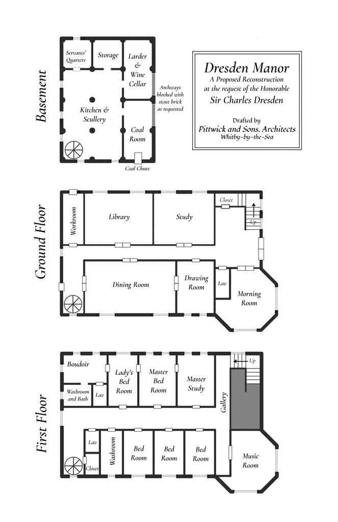 The blueprints for a 3-story manor house. In the basement, a pair of archways is described as having been bricked up at the request of the property's owner. The label says that the work was requested by Sir Charles Dresden, Peter's grandfather.